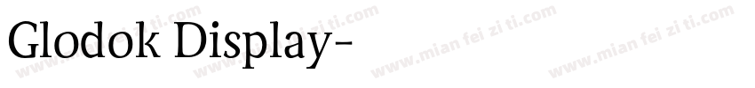 Glodok Display字体转换